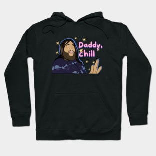 Daddy chill meme Hoodie